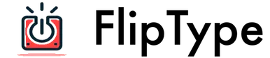 FlipType